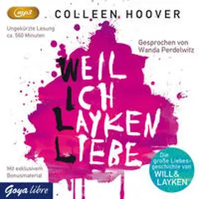 Hoover |  Weil ich Layken liebe | Sonstiges |  Sack Fachmedien
