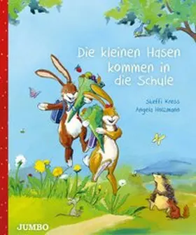 Kress / Holzmann |  Die kleinen Hasen kommen in die Schule | Buch |  Sack Fachmedien