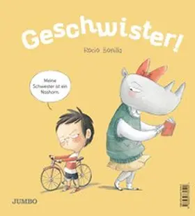 Bonilla |  Geschwister! | Buch |  Sack Fachmedien