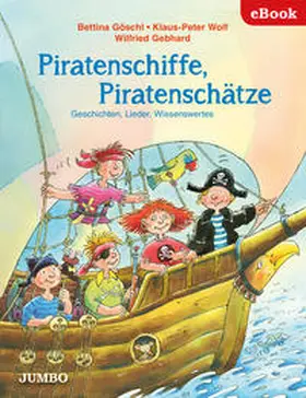 Wolf / Göschl |  Piratenschiffe, Piratenschätze | eBook | Sack Fachmedien