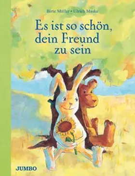 Maske / Müller |  Es ist so schön, dein Freund zu sein | Buch |  Sack Fachmedien