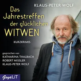 Wolf |  Das Jahrestreffen der glücklichen Witwen | Sonstiges |  Sack Fachmedien