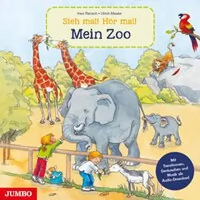 Maske / Rarisch / Schachtschneider |  Sieh mal! Hör mal! Mein Zoo | Buch |  Sack Fachmedien