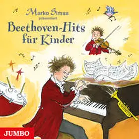 Simsa |  Beethoven-Hits für Kinder | Sonstiges |  Sack Fachmedien