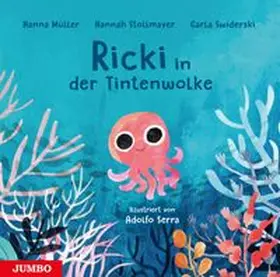 Müller / Stollmayer / Swiderski |  Ricki in der Tintenwolke | Buch |  Sack Fachmedien