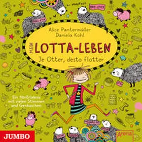 Pantermüller |  Mein Lotta-Leben. Je Otter, desto flotter | Sonstiges |  Sack Fachmedien