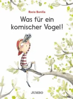 Bonilla |  Was für ein komischer Vogel | Buch |  Sack Fachmedien