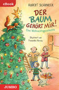 Schirneck |  Der Baum gehört mir | eBook | Sack Fachmedien