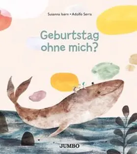 Isern |  Geburtstag ohne mich? | Buch |  Sack Fachmedien
