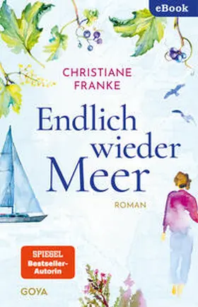 Franke |  Endlich wieder Meer | eBook | Sack Fachmedien