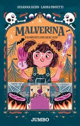 Isern |  Malverina 01. Ich möchte eine Hexe sein | Buch |  Sack Fachmedien