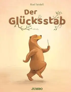 Seidell |  Der Glücksstab | Buch |  Sack Fachmedien