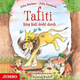 Boehme |  Tafiti. King Kofi dreht durch | Sonstiges |  Sack Fachmedien