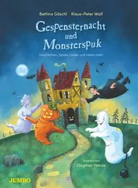 Göschl / Wolf | Gespensternacht und Monsterspuk | Buch | 978-3-8337-4798-4 | www.sack.de
