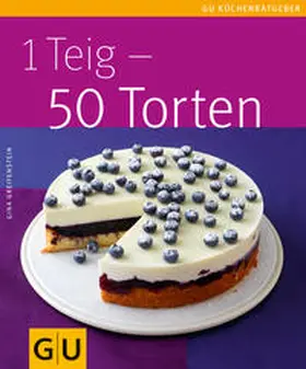 Greifenstein |  1 Teig - 50 Torten | Buch |  Sack Fachmedien