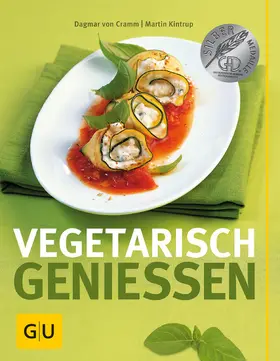 Cramm / Kintrup |  Vegetarisch genießen | eBook | Sack Fachmedien