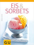 Schuster |  Eis & Sorbets | eBook | Sack Fachmedien