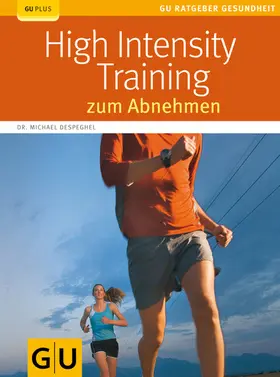 Despeghel |  High Intensity Training zum Abnehmen | eBook | Sack Fachmedien