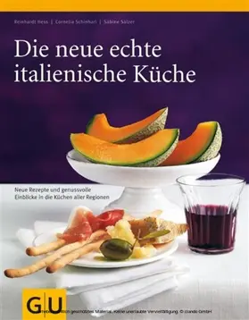 Sälzer / Schinharl / Hess |  Die neue echte italienische Küche | eBook | Sack Fachmedien