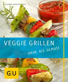 Bodensteiner |  Veggie Grillen | eBook | Sack Fachmedien