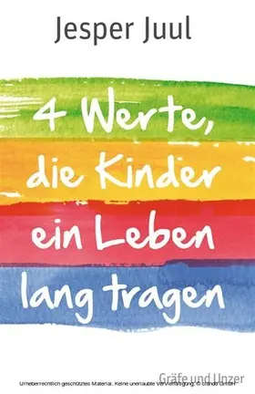 Juul |  Vier Werte, die Kinder ein Leben lang tragen | eBook | Sack Fachmedien