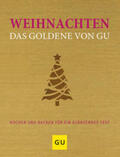 Andreas / Redies |  Weihnachten - Das Goldene von GU | Buch |  Sack Fachmedien