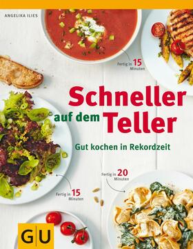 Ilies | Schneller auf dem Teller | E-Book | sack.de