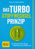 Froböse |  Das Turbo-Stoffwechsel-Prinzip | Buch |  Sack Fachmedien