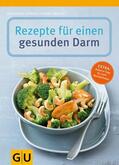 Schäfer / Ubrich |  Rezepte für einen gesunden Darm | eBook | Sack Fachmedien