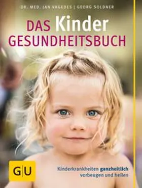 Vagedes / Soldner |  Das Kinder Gesundheitsbuch, | Buch |  Sack Fachmedien