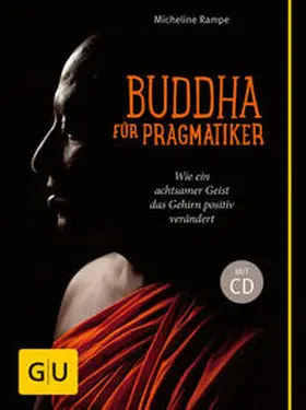 Rampe |  Buddha für Pragmatiker (mit CD) | Buch |  Sack Fachmedien