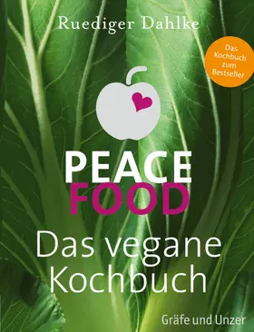 Dahlke |  Peace Food - Das vegane Kochbuch | eBook | Sack Fachmedien