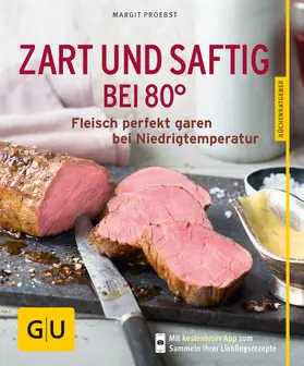 Proebst |  Zart und saftig bei 80° | eBook | Sack Fachmedien