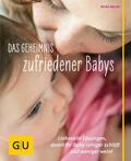 Imlau |  Das Geheimnis zufriedener Babys | eBook | Sack Fachmedien
