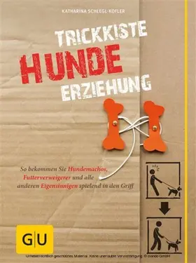 Schlegl-Kofler |  Trickkiste Hundeerziehung | eBook | Sack Fachmedien