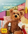 Sommer / Reichelt |  Die magische 11 der Homöopathie für Kinder | eBook | Sack Fachmedien