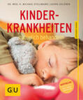 Soldner / Stellmann |  Kinderkrankheiten natürlich behandeln | Buch |  Sack Fachmedien