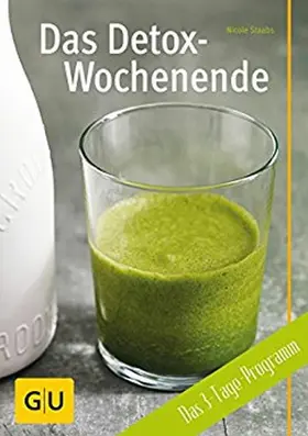 Staabs |  Das Detox-Wochenende | eBook | Sack Fachmedien