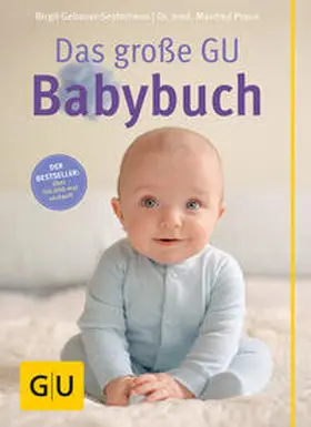 Gebauer-Sesterhenn / Praun |  Das große GU Babybuch | Buch |  Sack Fachmedien