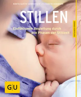Guóth-Gumberger / Hormann | Stillen | Buch | 978-3-8338-4020-3 | www.sack.de