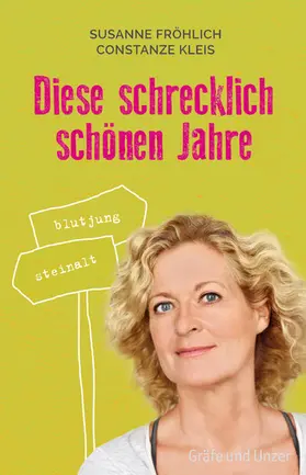 Fröhlich / Kleis |  Diese schrecklich schönen Jahre | eBook | Sack Fachmedien
