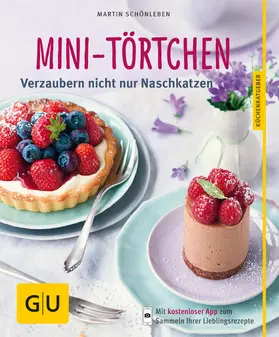 Schönleben |  Mini-Törtchen | eBook | Sack Fachmedien