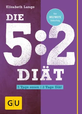 Lange |  Die 5:2-Diät | eBook | Sack Fachmedien
