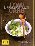 Lenz / Fischer / Muliar |  Low Carb - Das Kochbuch | eBook | Sack Fachmedien