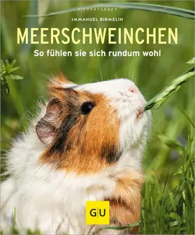 Birmelin |  Meerschweinchen | eBook | Sack Fachmedien