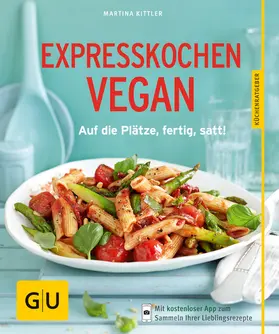 Kittler | Expresskochen Vegan | E-Book | www.sack.de