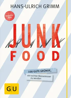 Grimm |  Junk Food - Krank Food | eBook | Sack Fachmedien
