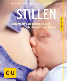 Guóth-Gumberger / Hormann |  Stillen | eBook | Sack Fachmedien