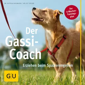 Hagmann / Sieger |  Der Gassi-Coach | eBook | Sack Fachmedien