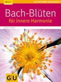 Schmidt |  Bach-Blüten für innere Harmonie | eBook | Sack Fachmedien